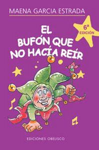 Buf&oacute;n que no hac&iacute;a reir, El