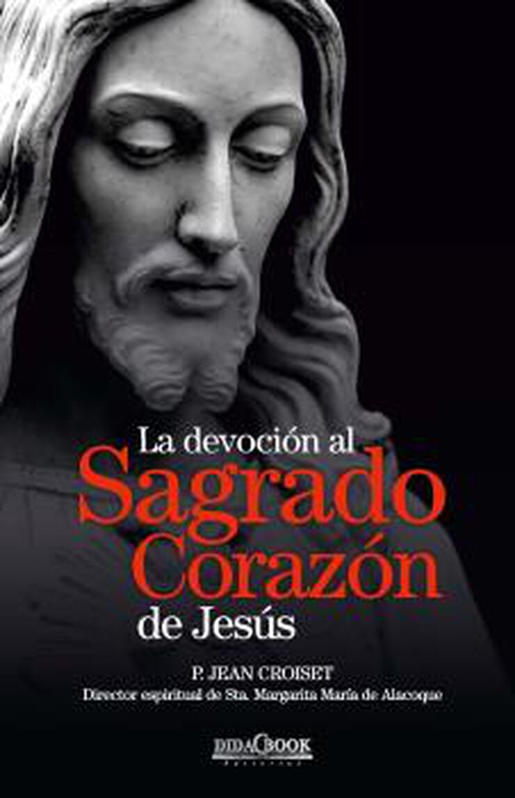 La devoción al sagrado corazón de Jesús