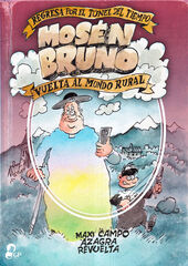 Mosén Bruno. Vuelta al mundo rural