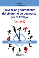 Prevención y tratamiento del síndrome de quemarse por el trabajo Prevención y tratamiento del síndrome de quemarse por el trabajo