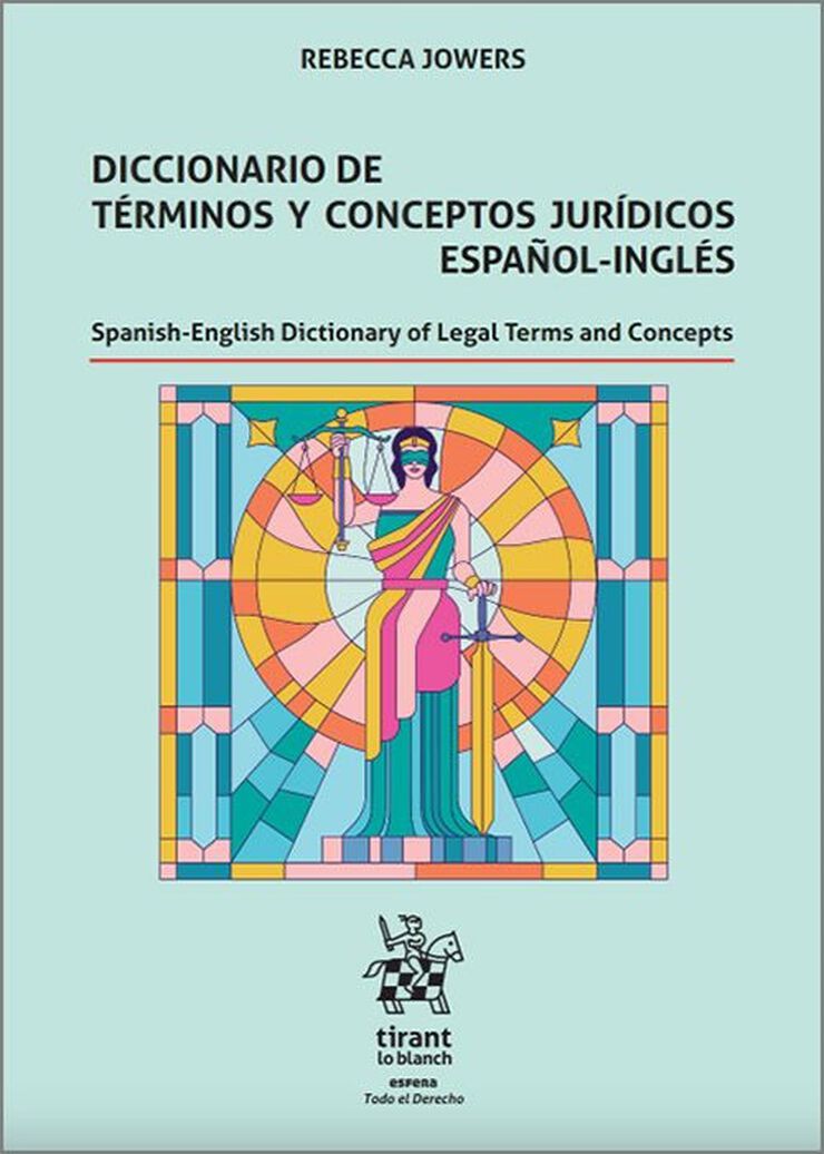 Diccionario de términos y conceptos jurídicos español-inglés