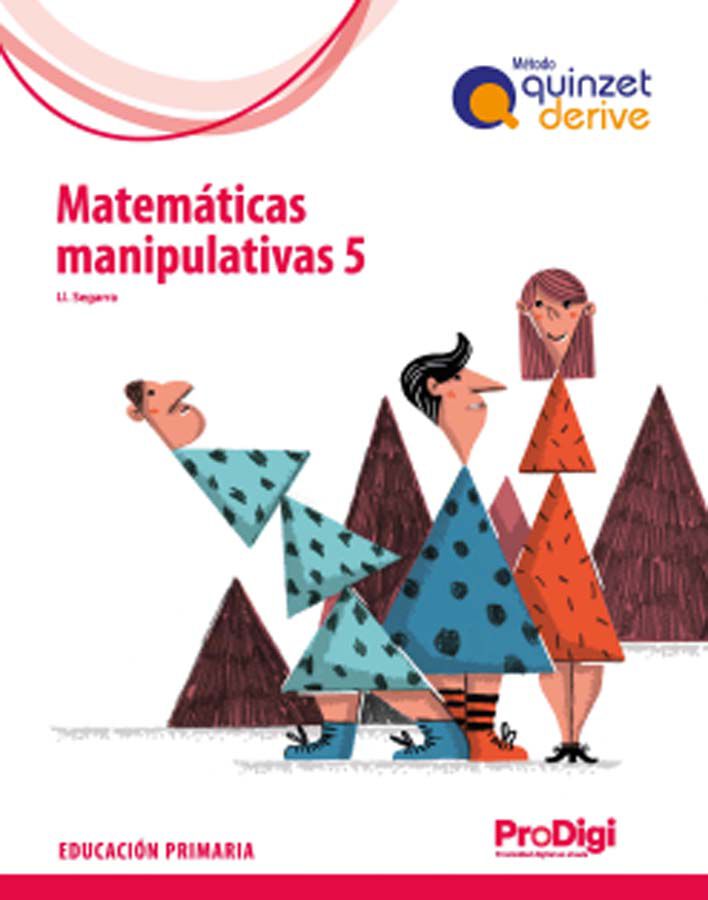 Matem&aacute;ticas Manip. 5&ordm; Prim.-Quinzet-Derive-Prodigi