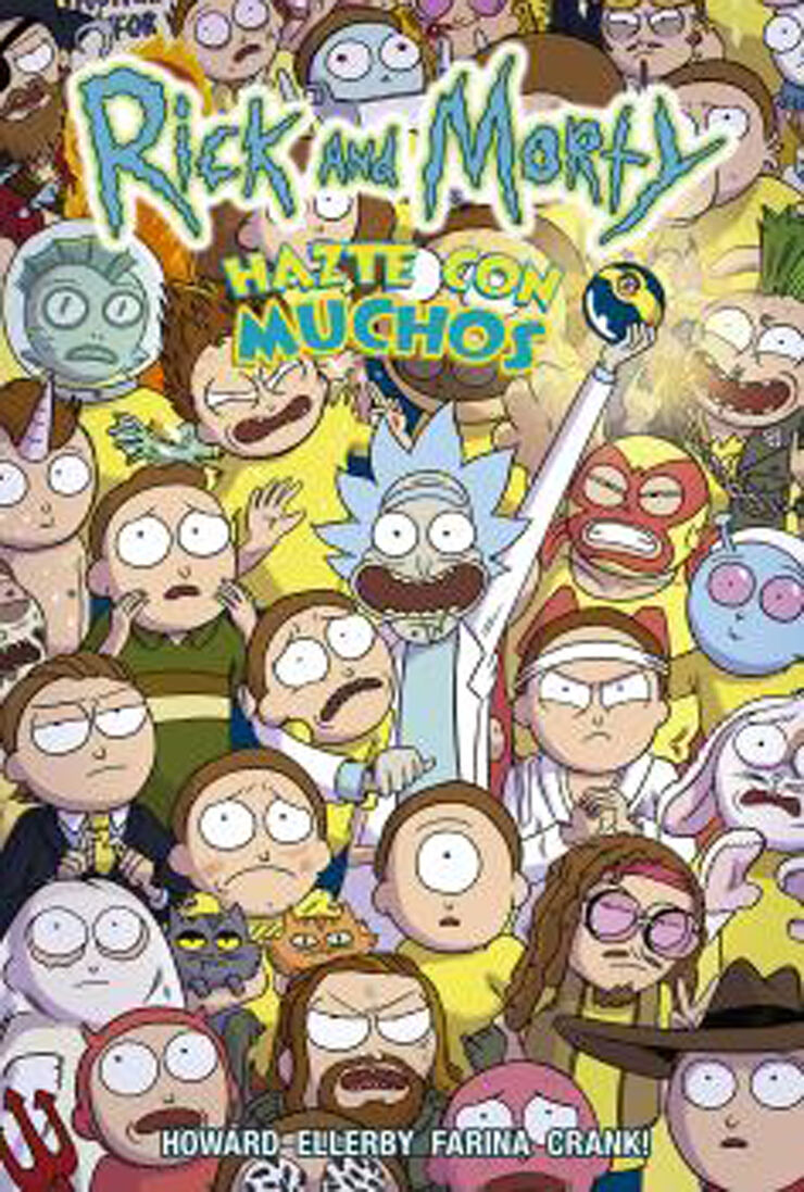 Rick y Morty. Hazte con muchos