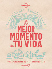 El mejor momento de tu vida El mejor momento de tu vida