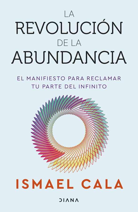 La revoluci&oacute;n de la abundancia