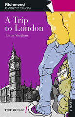 A Trip To London 4º ESO Secondary Readers 4