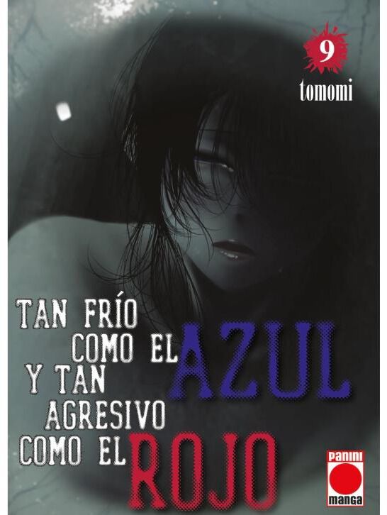 Tan fr&iacute;o como el azul y tan agresivo como el rojo 9