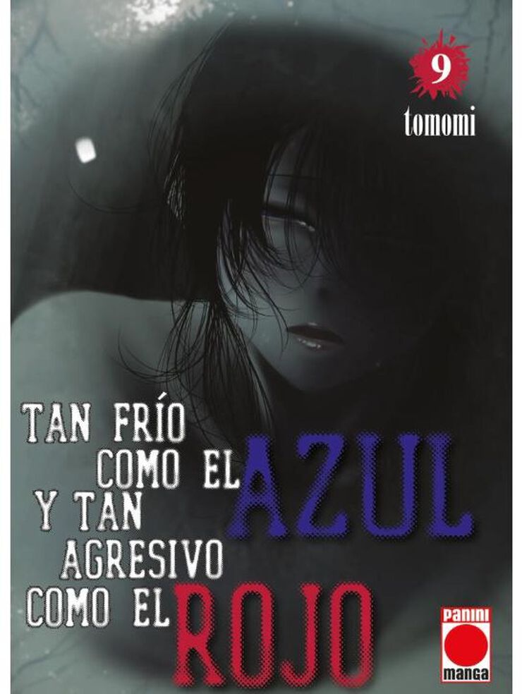 Tan fr&iacute;o como el azul y tan agresivo como el rojo 9