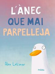 L'ànec que mai parpelleja L'ànec que mai parpelleja