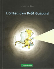 L'ombra d'en Petit Guepard L'ombra d'en Petit Guepard