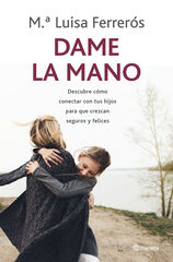 Dame la mano Dame la mano