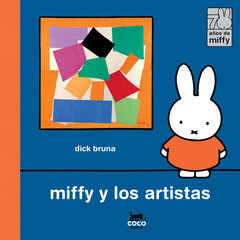 Miffy y los artistas Miffy y los artistas