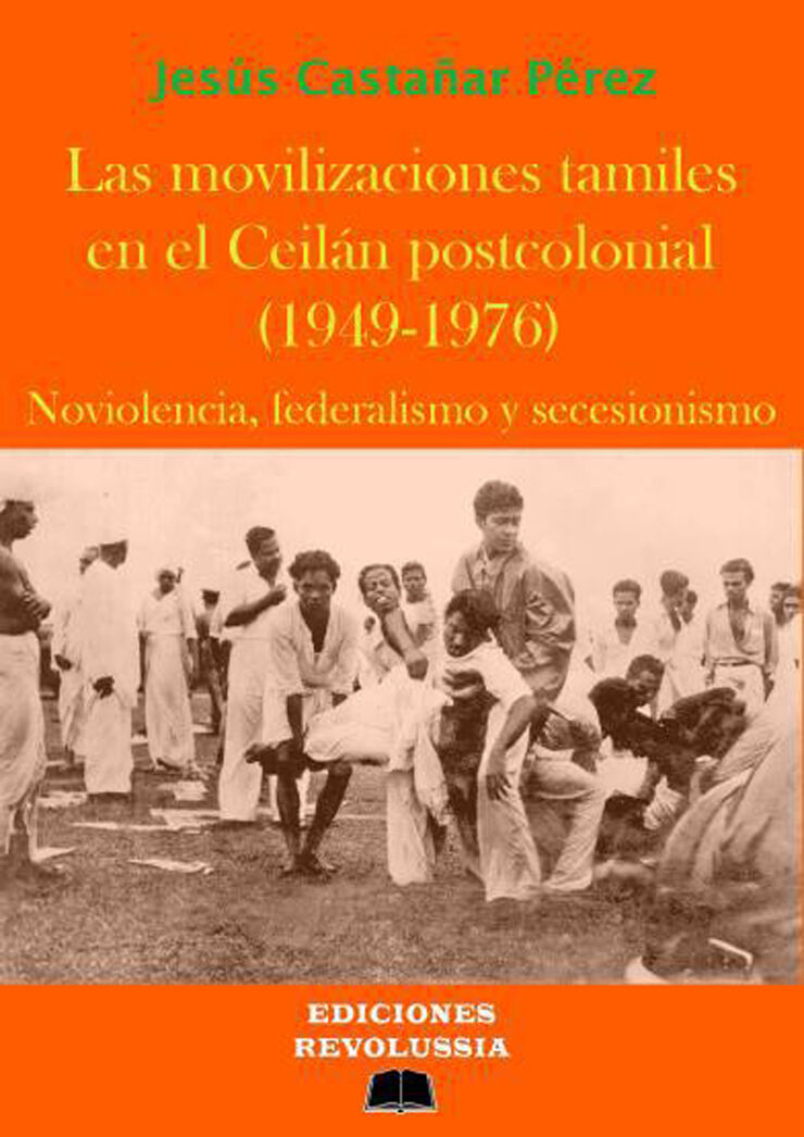 Movilizaciones Tamiles en el Ceilán postcolonial