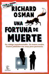 Una fortuna de muerte Una fortuna de muerte