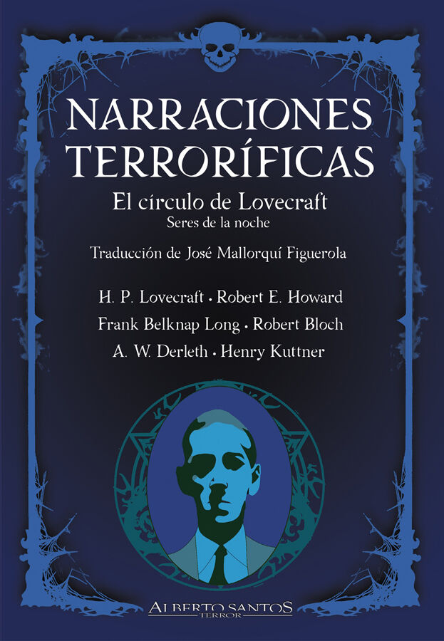 Narraciones Terror&iacute;ficas. El c&iacute;rculo de Lovecraft. Seres de la noche