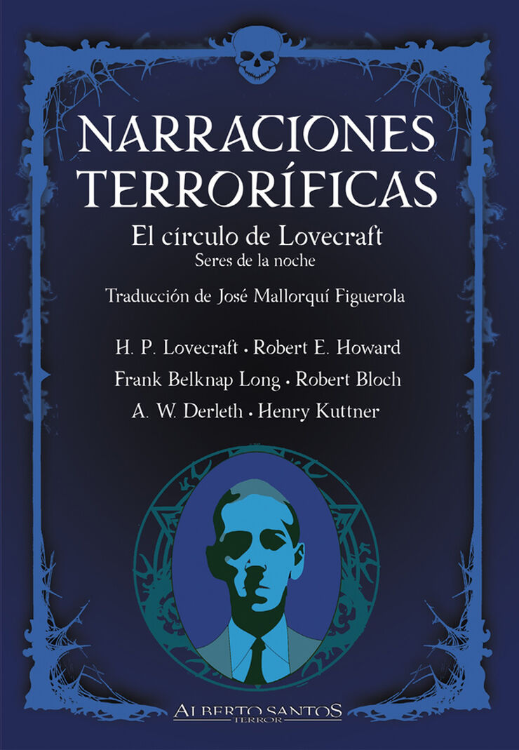 Narraciones Terror&iacute;ficas. El c&iacute;rculo de Lovecraft. Seres de la noche