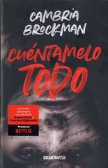 Cuéntamelo todo Cuéntamelo todo