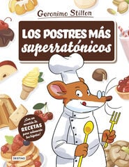 Los postres más superratónicos Los postres más superratónicos