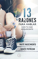 13 razones para hablar con tu hijo adolescente 13 razones para hablar con tu hijo adolescente