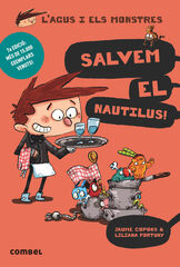 Salvem el Nautilus!: L'Agus i els monstres 2 Salvem el Nautilus!: L'Agus i els monstres 2