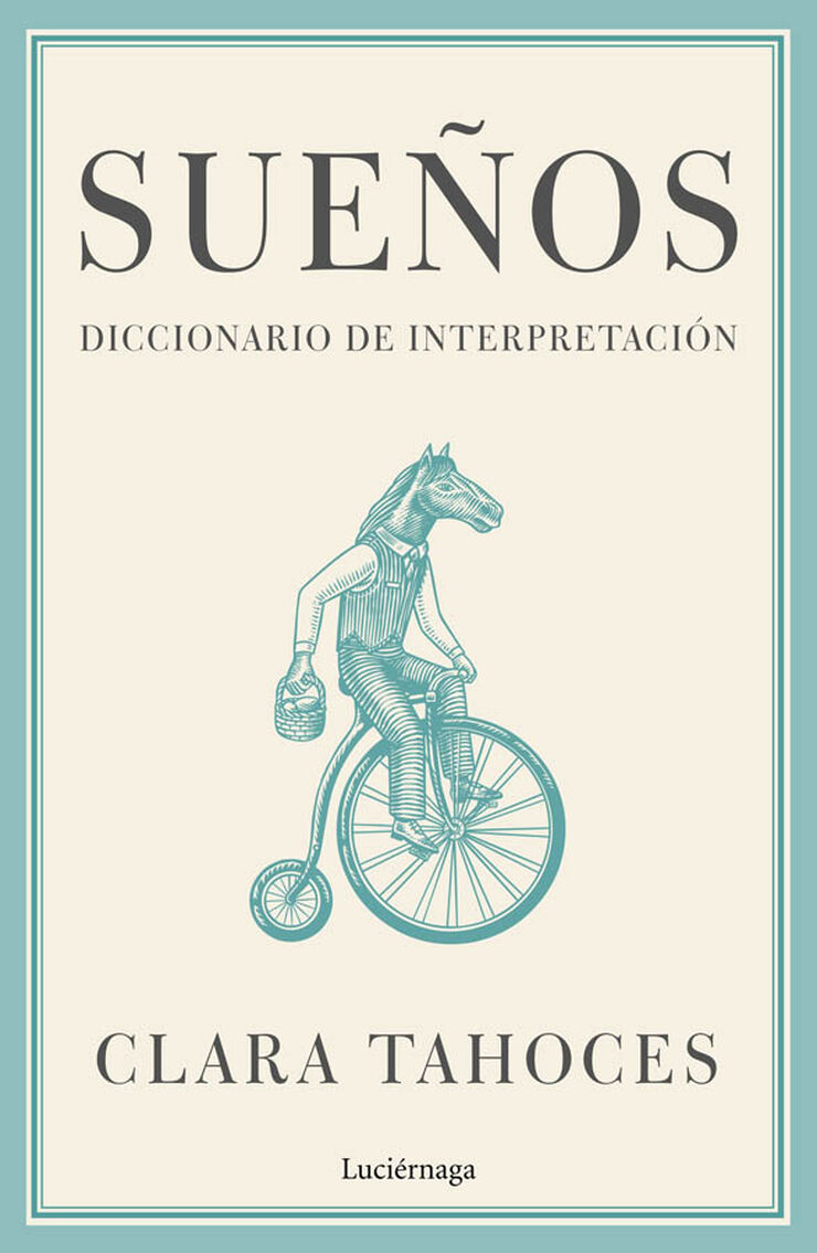 Sueños. Diccionario de interpretación