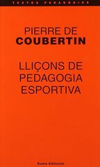 Lliçons de pedagogia esportiva Lliçons de pedagogia esportiva