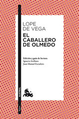 Caballero de Olmedo, El Caballero de Olmedo, El