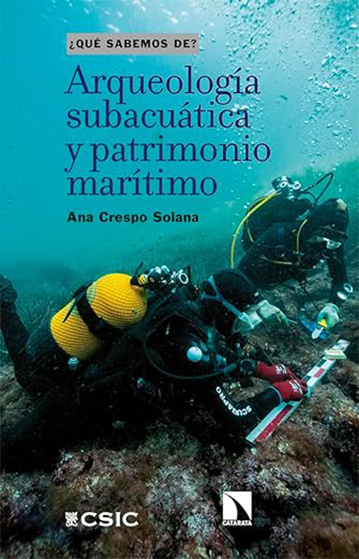 Arqueología subacuática y patrimonio mar