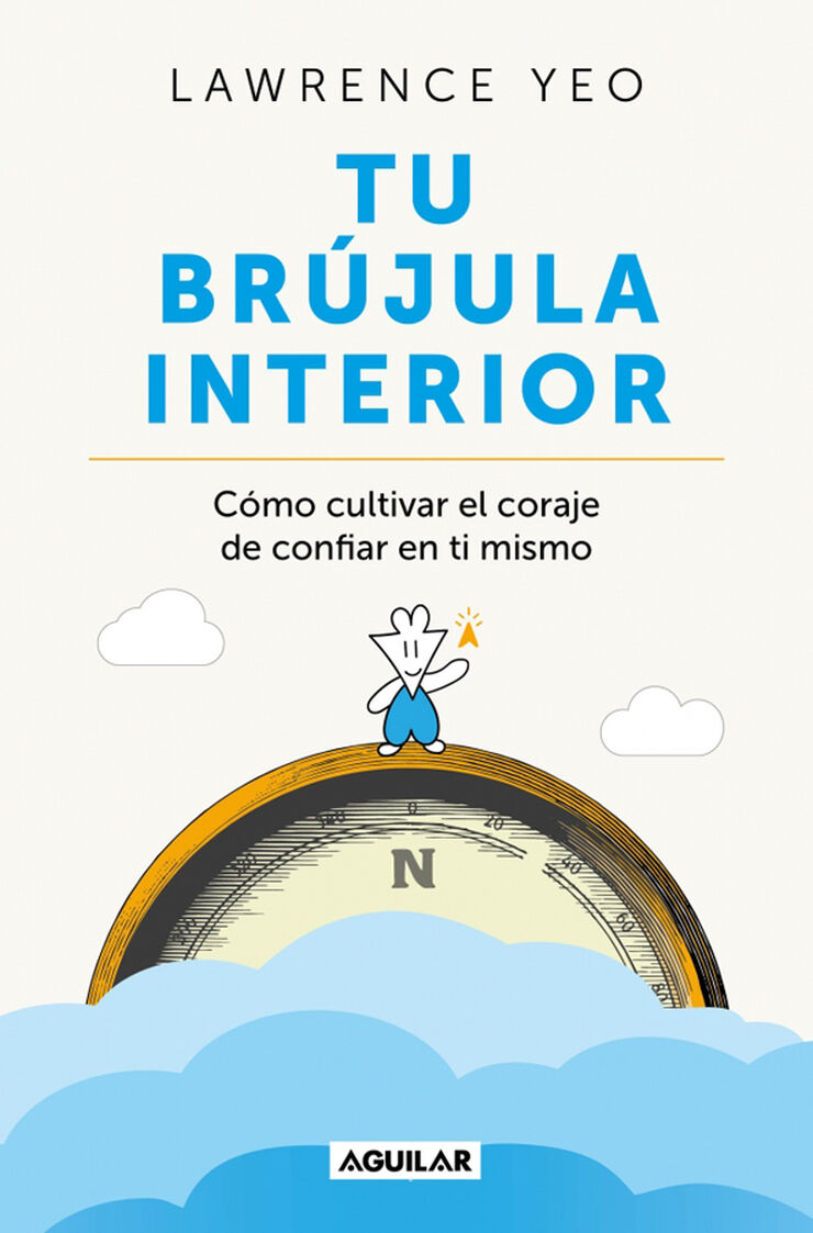 Tu br&uacute;jula interior