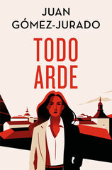 Todo arde (Edición especial limitada) Todo arde (Edición especial limitada)
