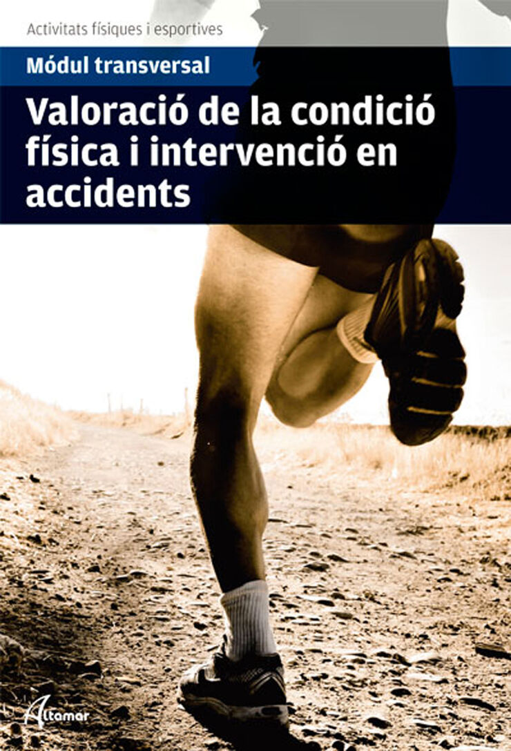 Altc Cf Valoració de la Condició Física i Intervenció en Accidents