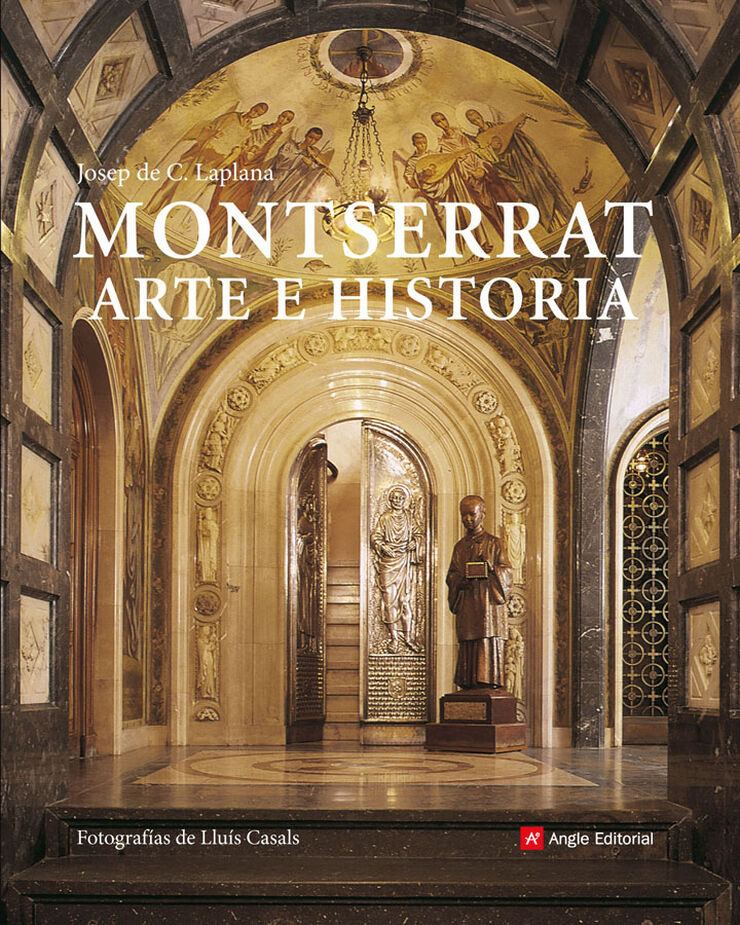 Montserrat. Arte e historia