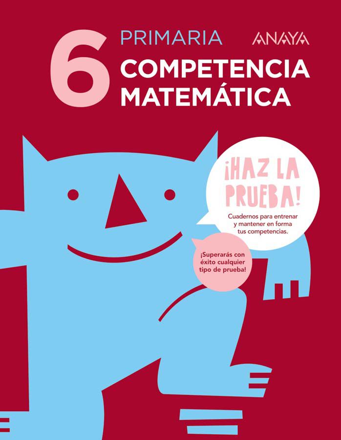 Competencia Matem&aacute;tica 6&ordm; Primaria