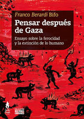 Pensar después de Gaza Pensar después de Gaza