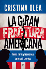 La gran fractura americana La gran fractura americana