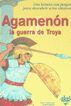 Agamenón y la guerra de Troya