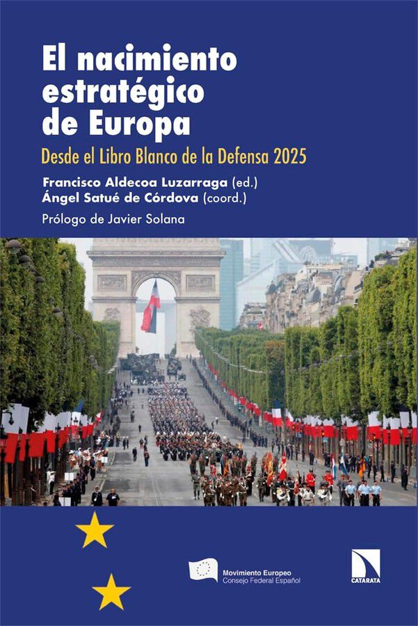 El nacimiento estrat&eacute;gico de Europa