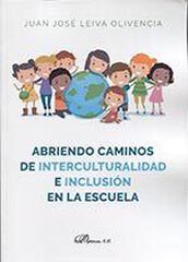 Abriendo caminos de interculturalidad e