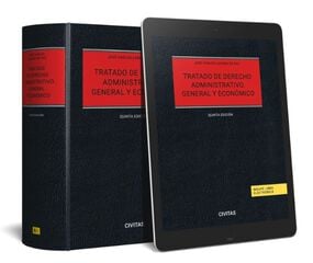 Tratado de derecho administrativo. General y económico Tratado de derecho administrativo. General y económico