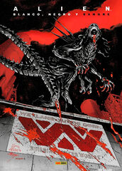 Alien: Blanco, negro y sangre Alien: Blanco, negro y sangre