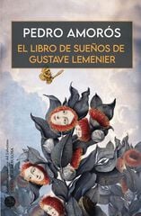 El libro de sue&ntilde;os de Gustave Lemenier