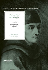 Bernardino de Sahag&uacute;n