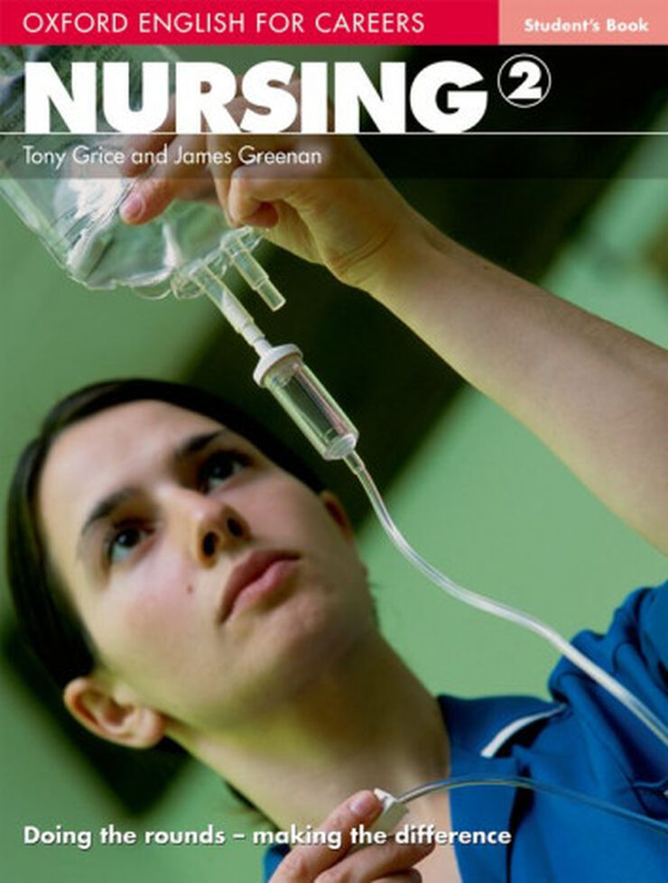 OUP English/Careers/Nursing 2 Oxford LG 9780194569880