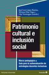 Patrimonio cultural e inclusión social Patrimonio cultural e inclusión social