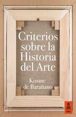 Criterios sobre la historia del arte Criterios sobre la historia del arte