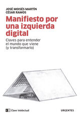 Manifiesto por una izquierda digital Manifiesto por una izquierda digital