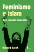 Feminismo e islam. Una ecuación imposible