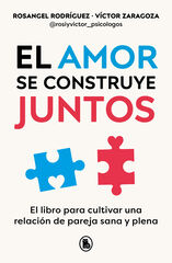 El amor se construye juntos El amor se construye juntos
