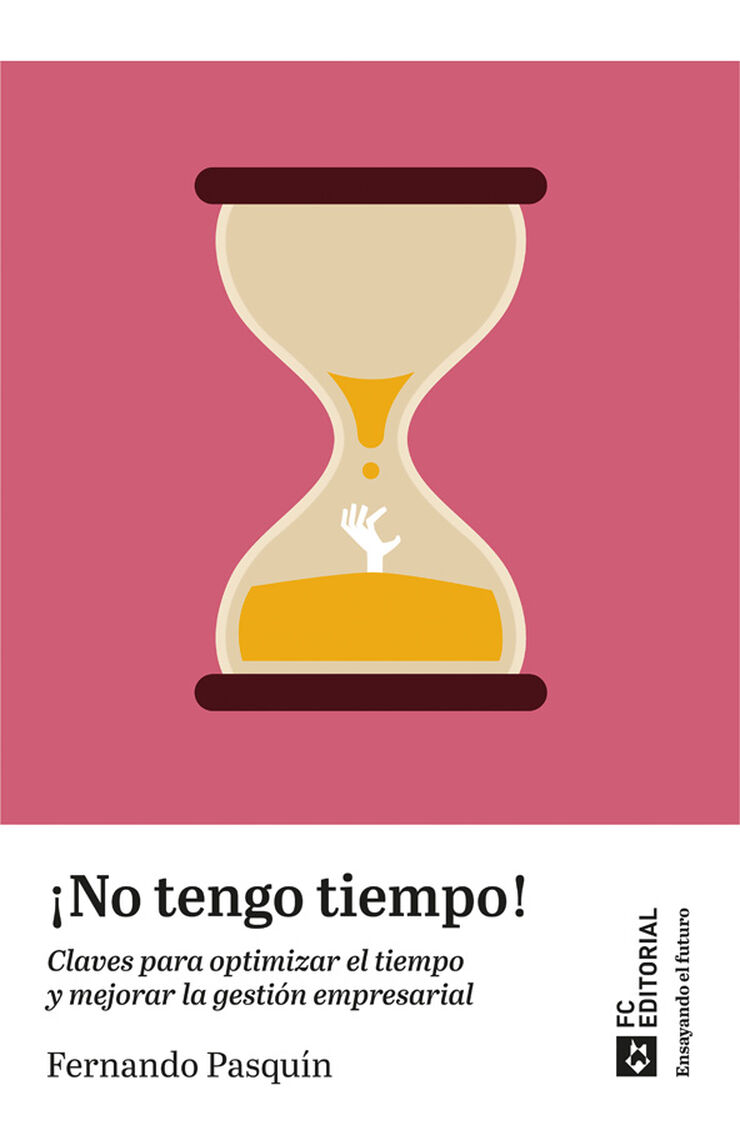 ¡No tengo tiempo!