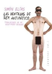 Las ventajas de ser antipático Las ventajas de ser antipático